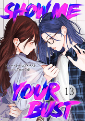 Show me your bust１３