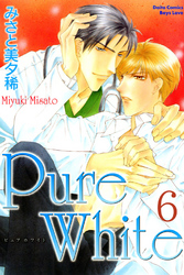 Pure White【分冊版】 6