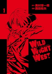 ＷＩＬＤ　ＷＩＧＨＴ　ＷＥＳＴ